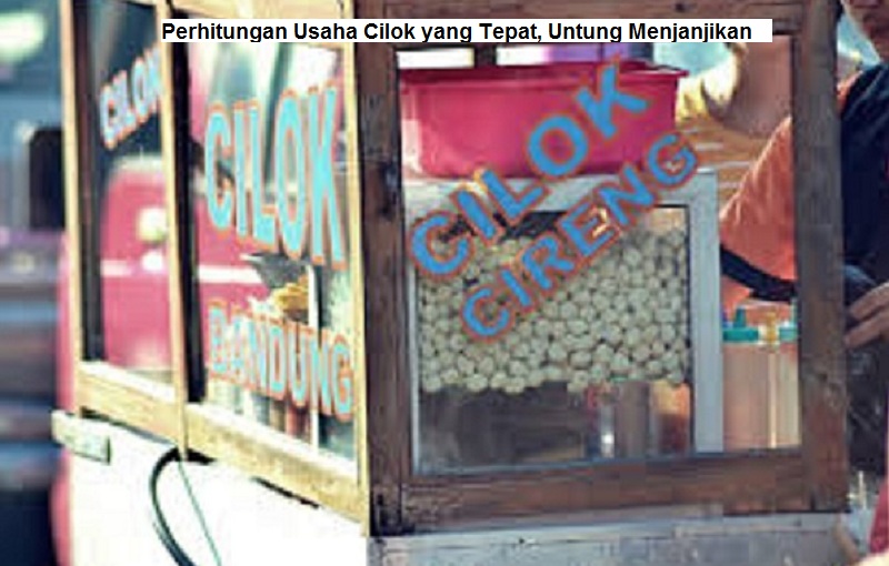 Perhitungan Usaha Cilok yang Tepat, Untung Menjanjikan